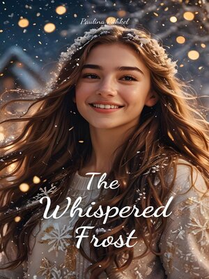 cover image of The Whispered Frost